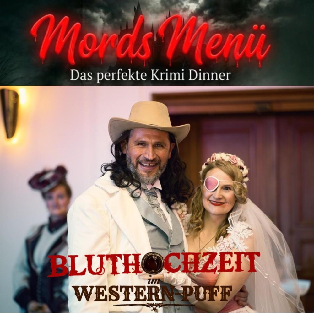 Mords Menü – Das perfekte Krimi-Dinner – Bluthochzeit im Western-Puff